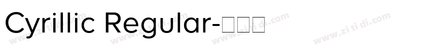 Cyrillic Regular字体转换